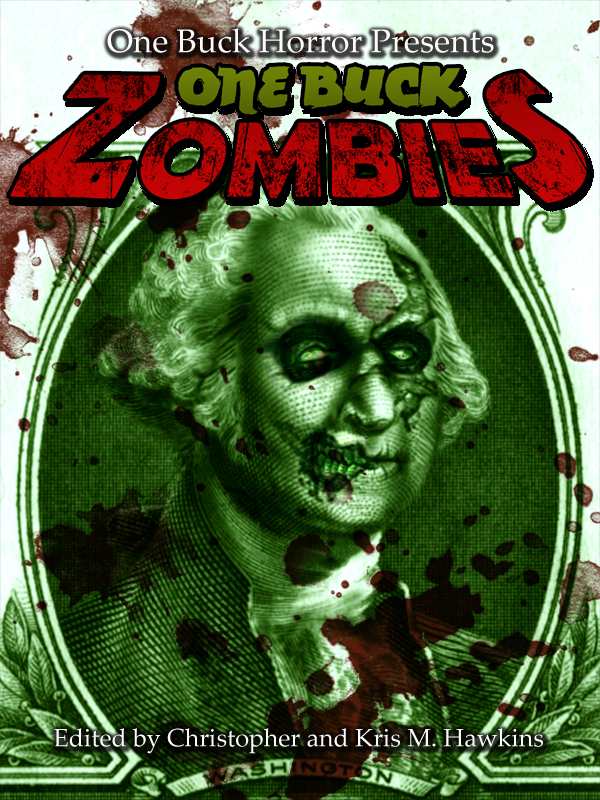 One Buck Zombies cover.